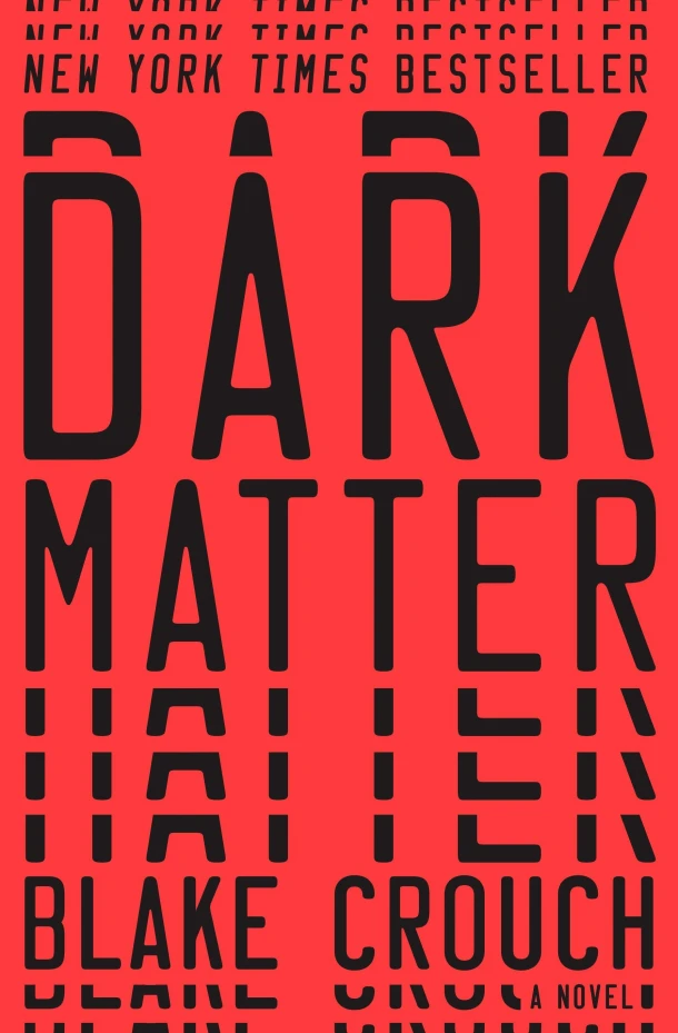 Dark Matter – Blake Crouch – boek cover