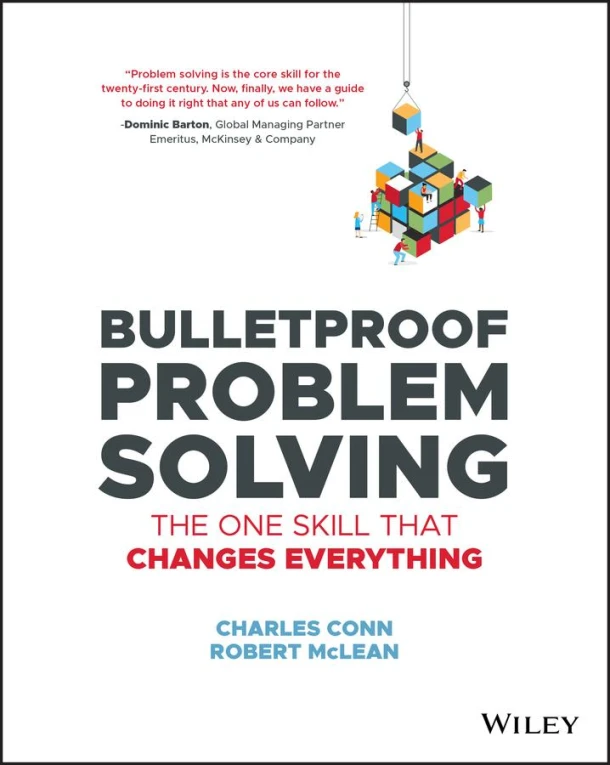 Bulletproof Problem Solving – Charles Conn – boek cover