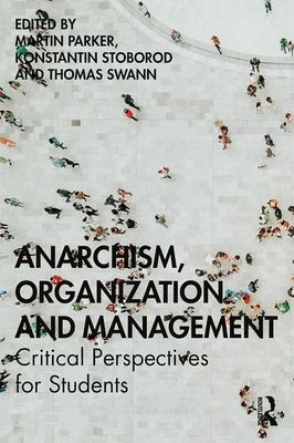 Anarchism, Organization and Management – boek cover