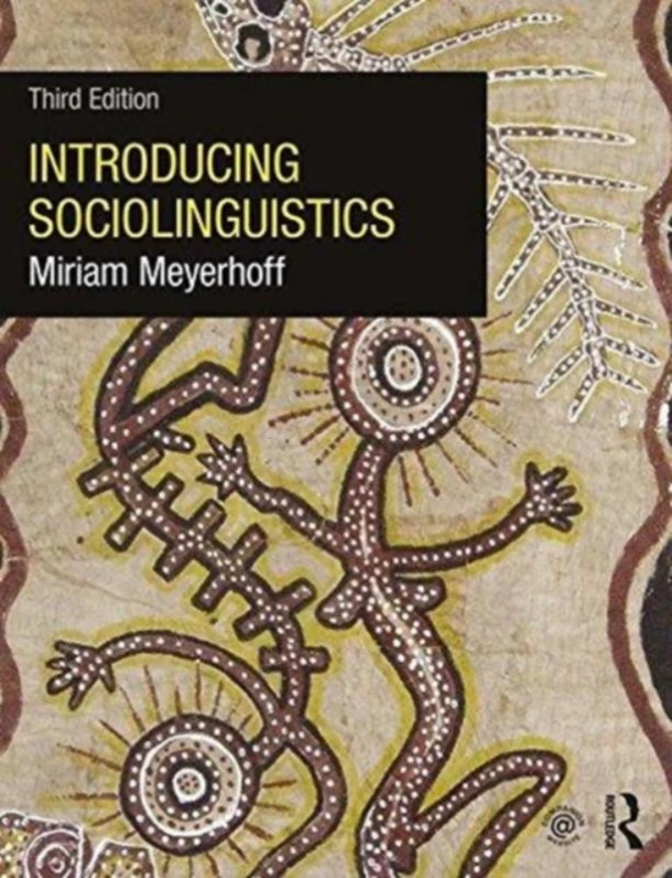 Introducing Sociolinguistics – Meyerhoff, Miriam (Victoria University of Wellington, New Zealand) – boek cover