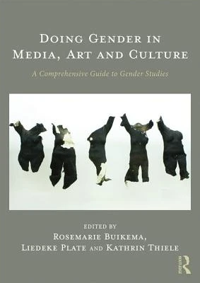 Doing Gender in Media, Art and Culture – Buikema, Rosemarie – boek cover