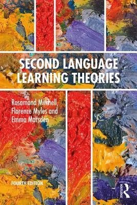Second Language Learning Theories – Mitchell, Rosamond (University of Southampton, UK) – boek cover