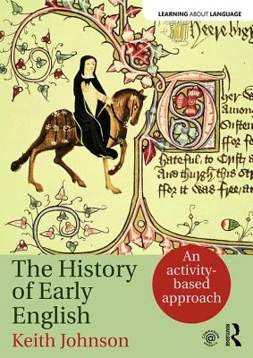 The History of Early English – Johnson, Keith (University of Lancaster, UK) – boek cover