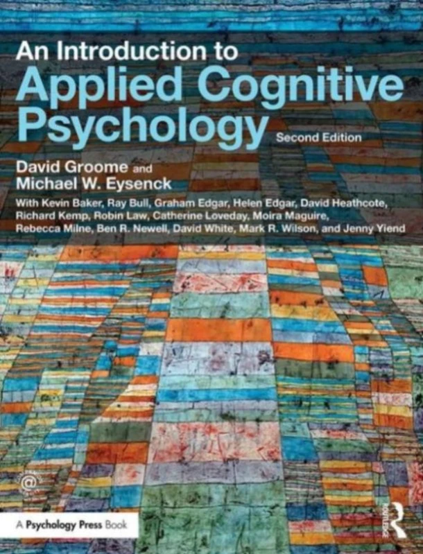 An Introduction to Applied Cognitive Psychology – Groome, David (Formerly at the University of Westminster, UK) – boek cover