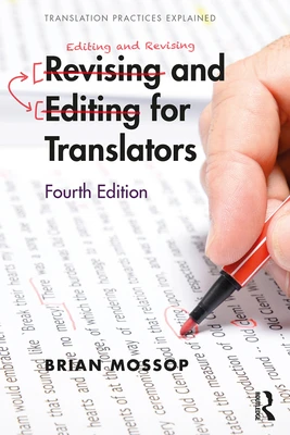 Revising and Editing for Translators – Mossop, Brian – boek cover