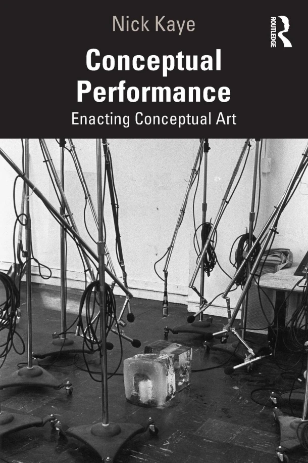 Conceptual Performance – Nick Kaye – boek cover