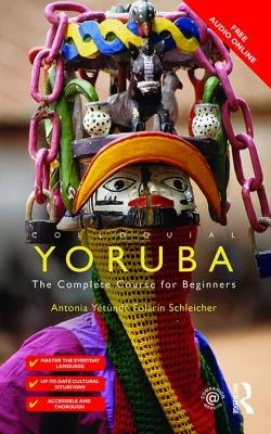 Colloquial Yoruba – Schleicher, Antonia Yetunde Folarin – boek cover