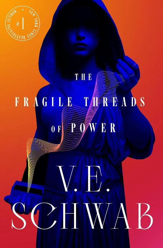 The Fragile Threads of Power – V. E. Schwab – boek cover
