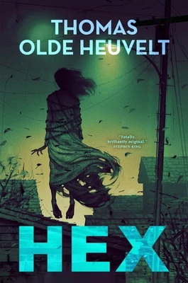 HEX – Thomas Olde Heuvelt – boek cover