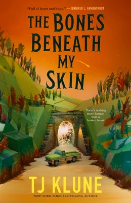 Bones Beneath My Skin – TJ Klune – boek cover