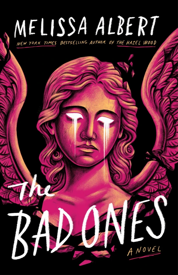 The Bad Ones – Melissa Albert – boek cover