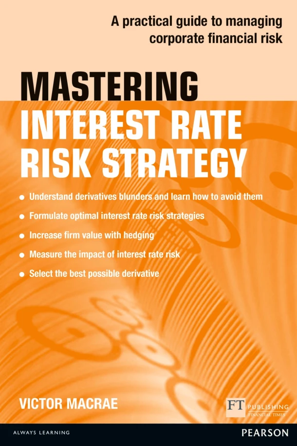Mastering Interest Rate Risk Strategy – Victor Macrae – boek cover