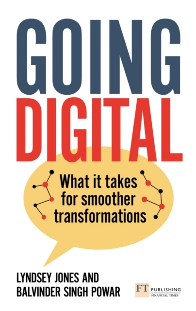 Going Digital: What it takes for smoother transformations – Lyndsey Jones – boek cover