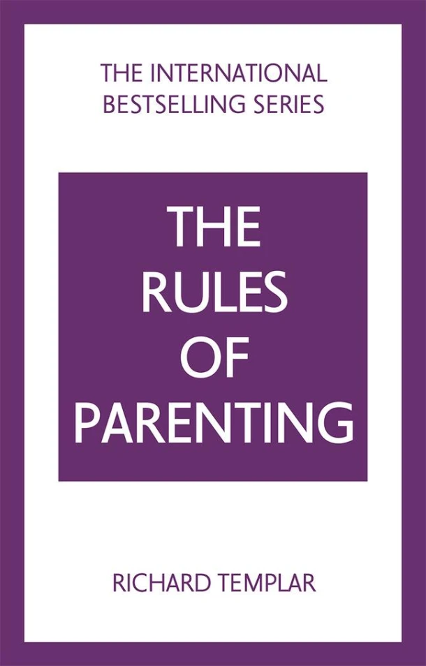 The Rules of Parenting: A Personal Code for Bringing Up Happy, Confident Children – Richard Templar – boek cover