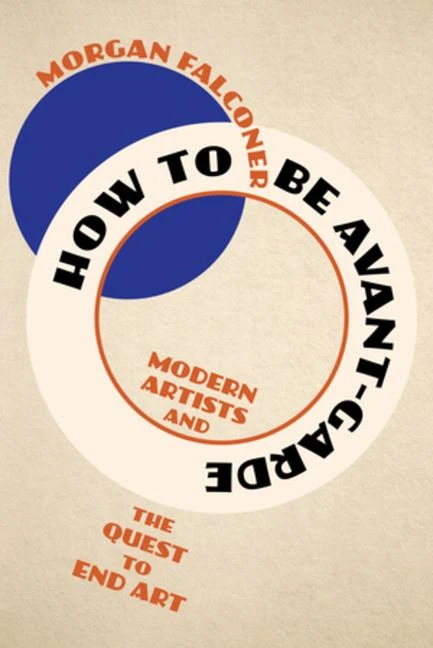 How to Be Avant-Garde – boek cover