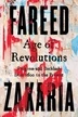 Age of Revolutions ¿ Progress and Backlash from 1600 to the Present – Fareed Zakaria – boek cover