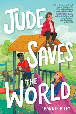 Riley, R: Jude Saves the World – Ronnie Riley – boek cover