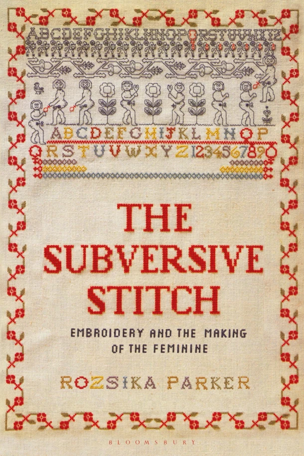 The Subversive Stitch – Rozsika Parker – boek cover