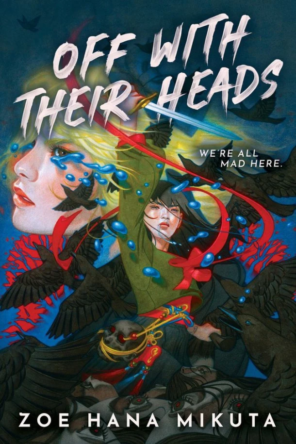 Off With Their Heads – Zoe Hana Mikuta – boek cover