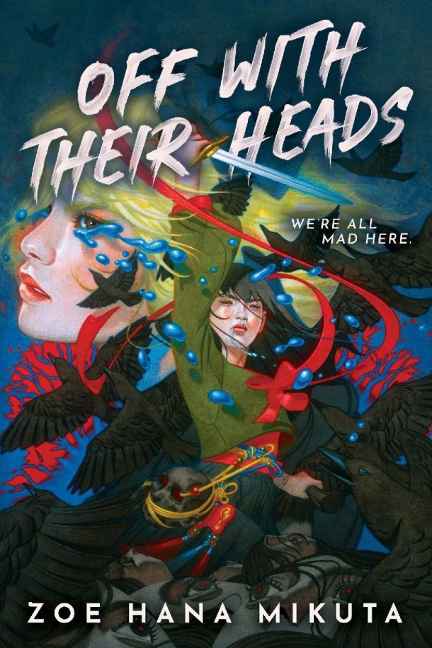 Off With Their Heads – Zoe Hana Mikuta – boek cover