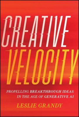 Creative Velocity – Leslie (The Product Guild) Grandy – boek cover