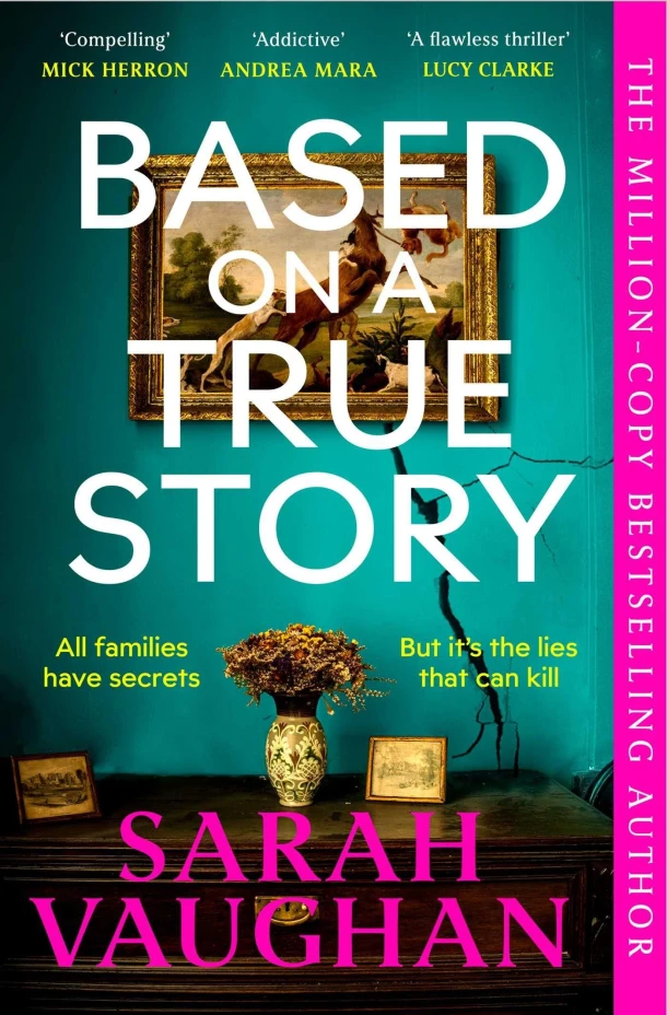 Based on a True Story – Sarah Vaughan – boek cover