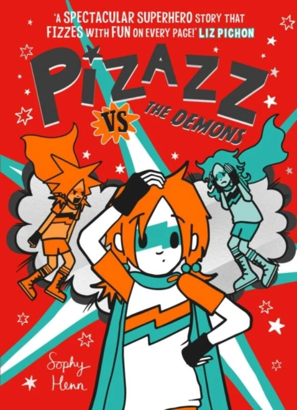 Pizazz vs The Demons – Sophy Henn – boek cover