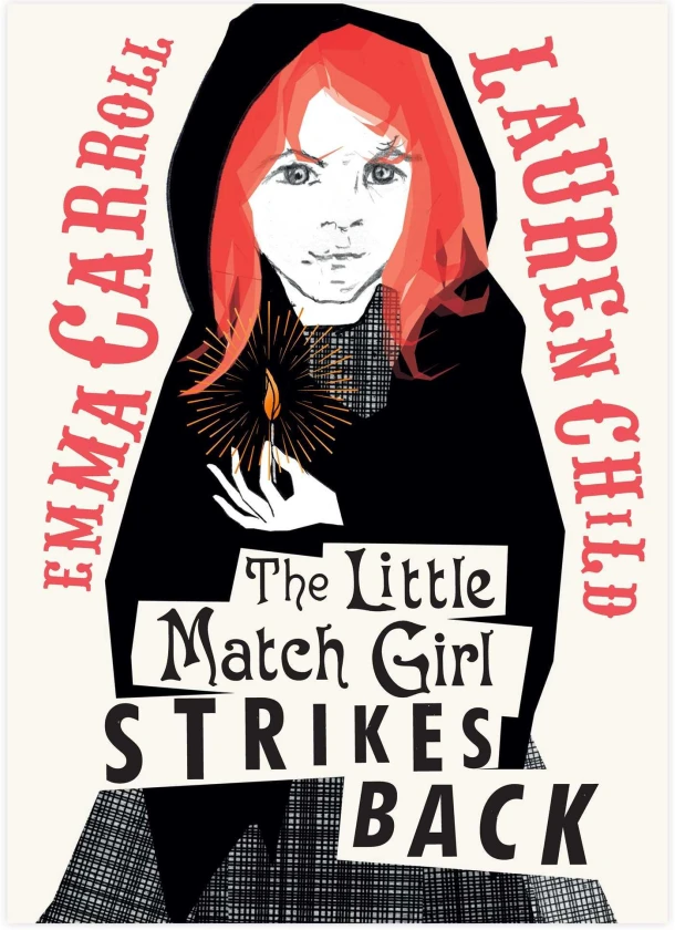 The Little Match Girl Strikes Back – Emma Carroll – boek cover