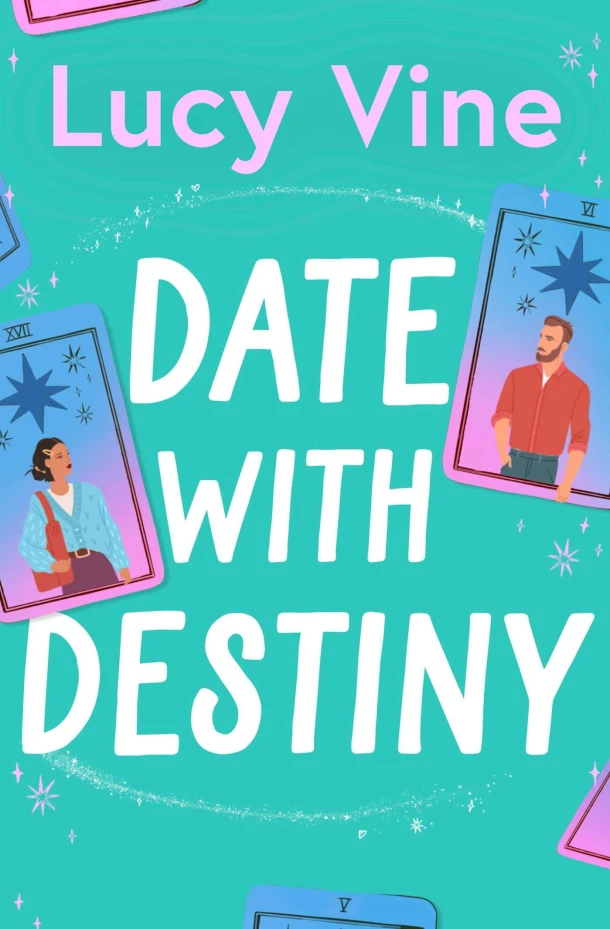 Date with Destiny – Lucy Vine – boek cover