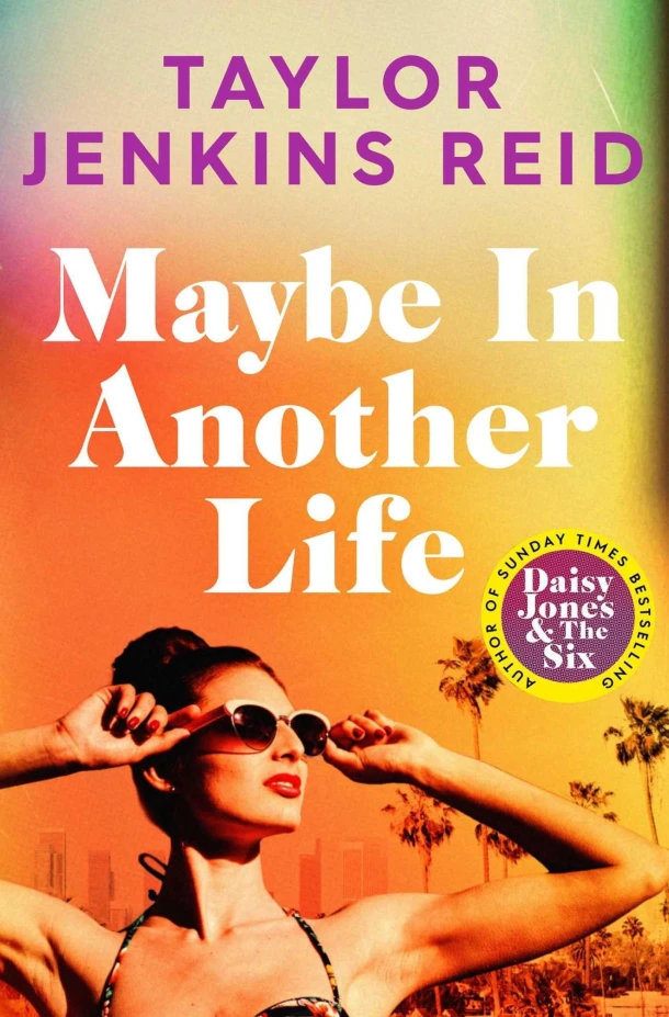 Maybe in Another Life – Taylor Jenkins Reid – boek cover