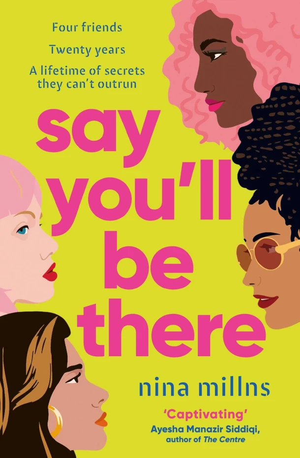 Say You'll Be There – Nina Millns – boek cover