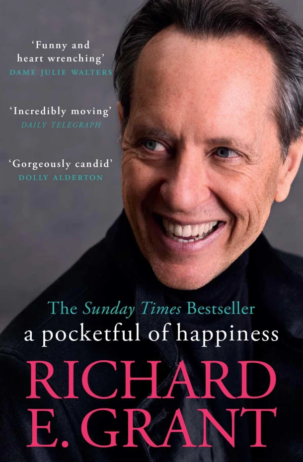 A Pocketful of Happiness – Richard E. Grant – boek cover