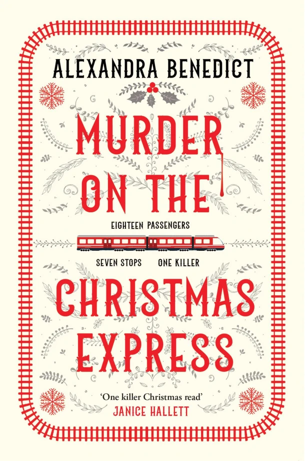 Murder On The Christmas Express – Alexandra Benedict – boek cover
