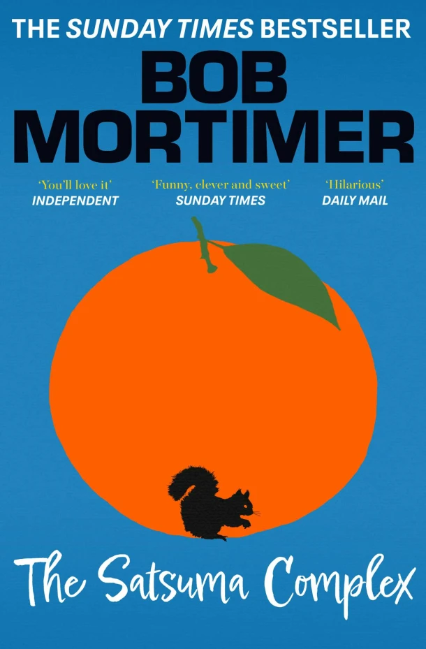 The Satsuma Complex – Bob Mortimer – boek cover