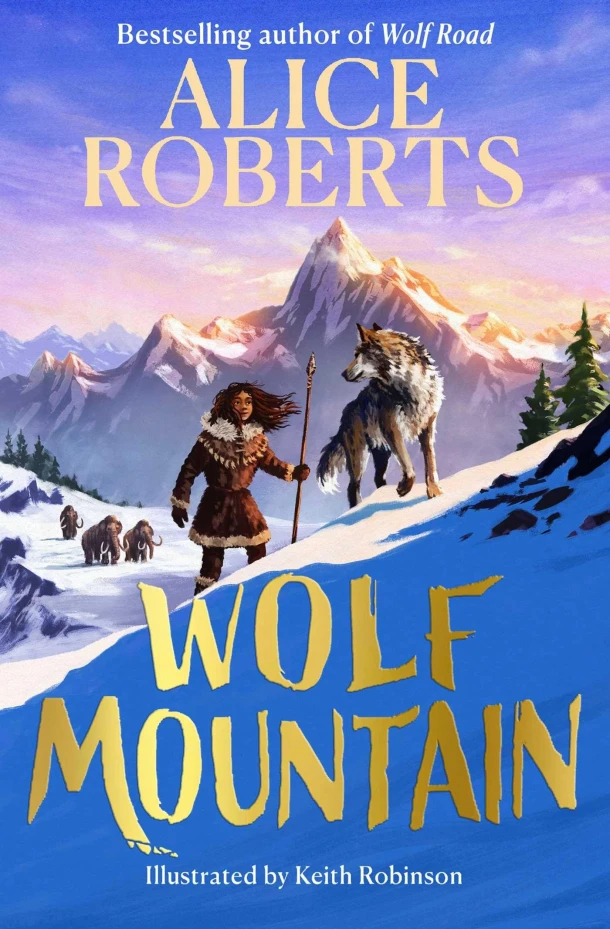Wolf Mountain – Alice Roberts – boek cover
