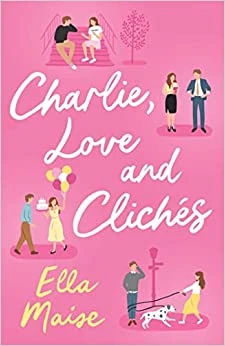 Charlie, Love and Cliches – boek cover