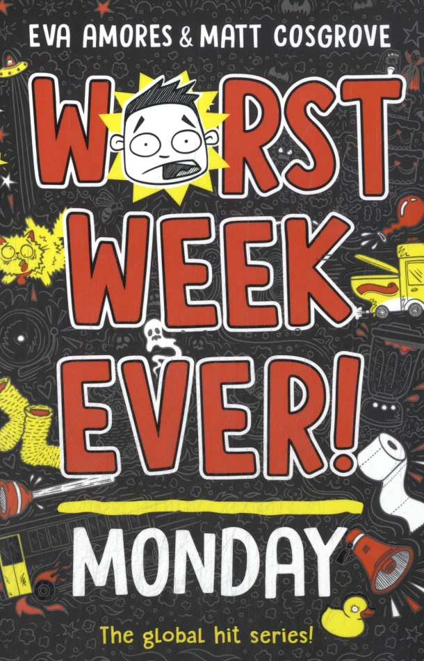 Worst Week Ever! Monday – Amores, Eva – boek cover