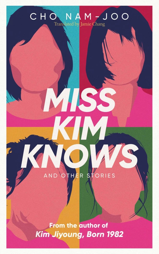 Miss Kim Knows and Other Stories – Cho Nam-Joo – boek cover