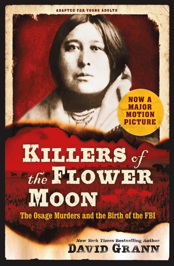 Killers of the Flower Moon: Adapted for Young Adults – David Grann – boek cover