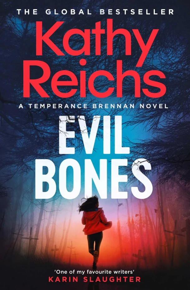 Evil Bones – Kathy Reichs – boek cover