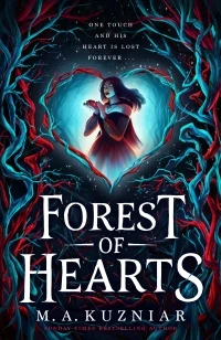 Forest of Hearts – M.A. Kuzniar – boek cover