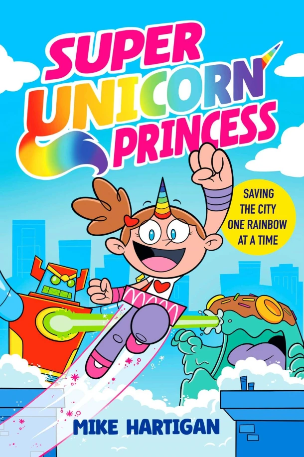 Super Unicorn Princess – Mike Hartigan – boek cover