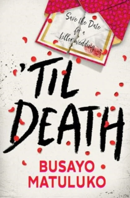 Til Death – Busayo Matuluko – boek cover