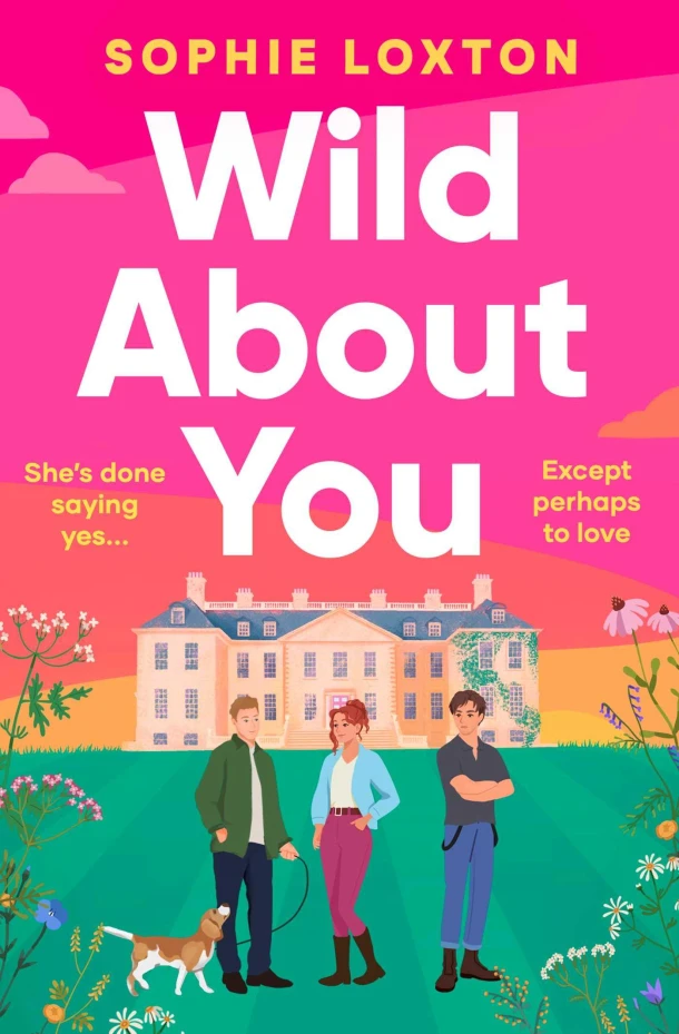 Wild About You – Sophie Loxton – boek cover