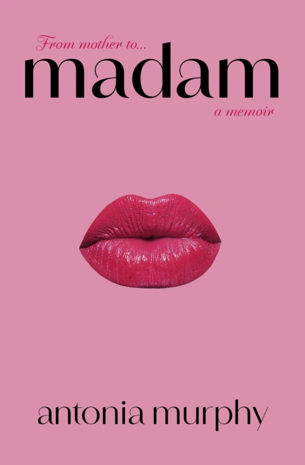 Madam – Antonia Murphy – boek cover
