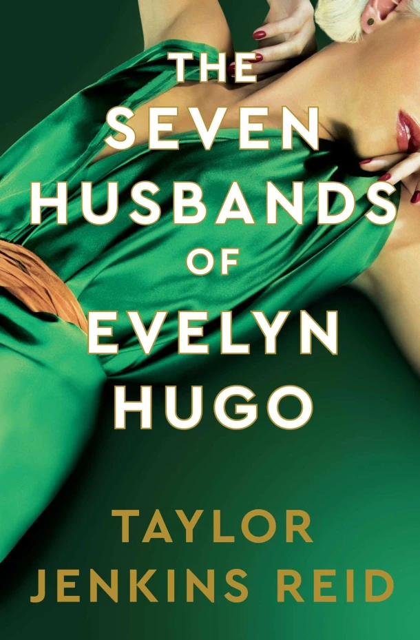 The Seven Husbands of Evelyn Hugo: Deluxe edition Hardback – Taylor Jenkins Reid – boek cover