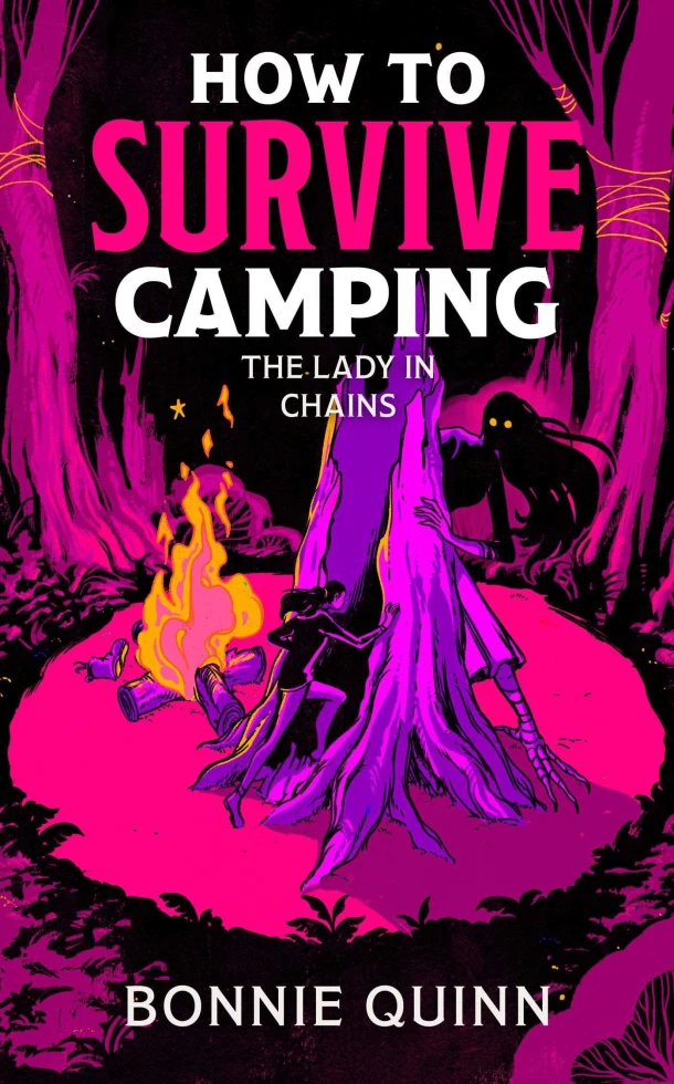 How to Survive Camping: The Lady in Chains – Bonnie Quinn – boek cover