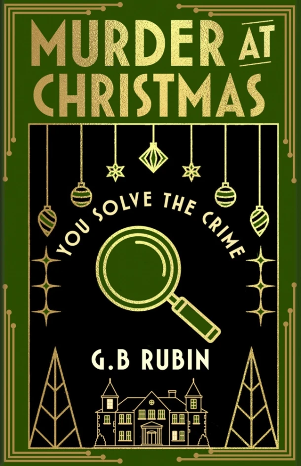 Murder at Christmas: You Solve the Crime – G. B. Rubin – boek cover