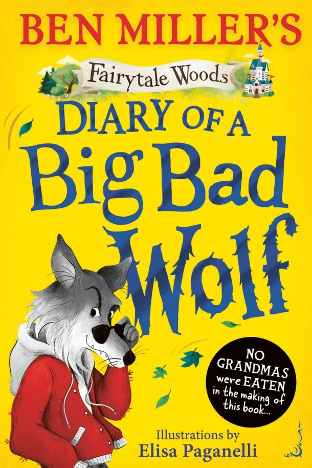 Diary of a Big Bad Wolf – Ben Miller – boek cover