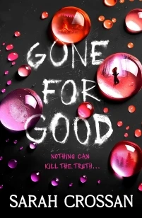 Gone for Good – Sarah Crossan – boek cover